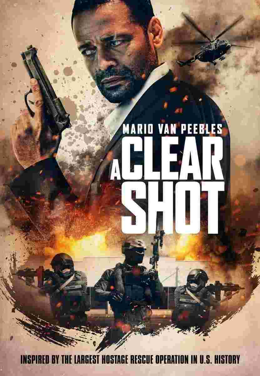 A Clear Shot (2019) Mario Van Peebles